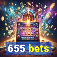 655 bets